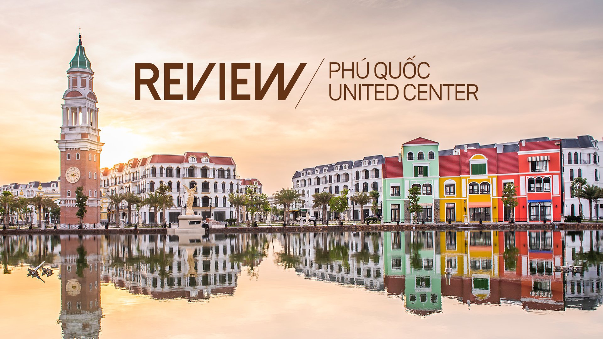 ph&uacute; quốc united center